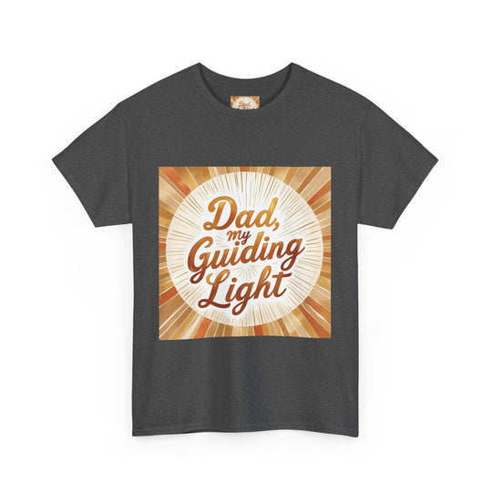 My Guiding Light – Dad Inspirational Shirt