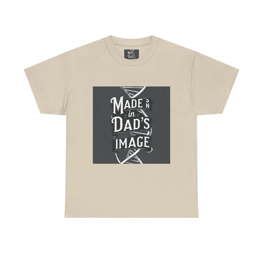 Made in Dad’s Image