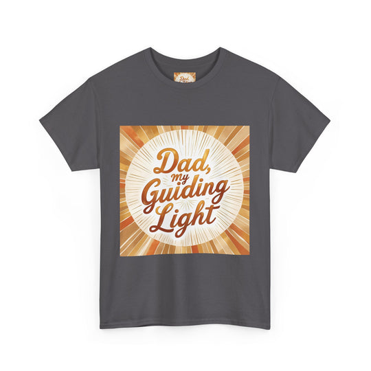 My Guiding Light – Dad Inspirational Shirt