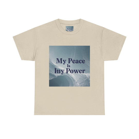 My Peace Is My Power Tee