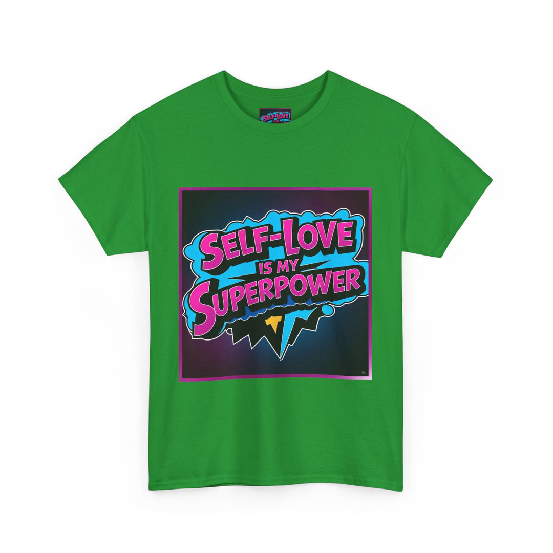 Self-Love Is My Superpower Tee
