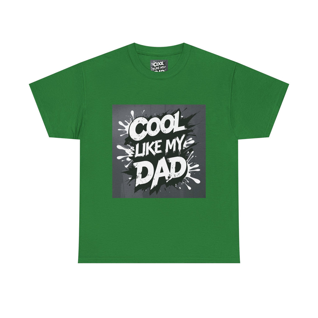 Cool Like My Dad – Father-Son Style Tee