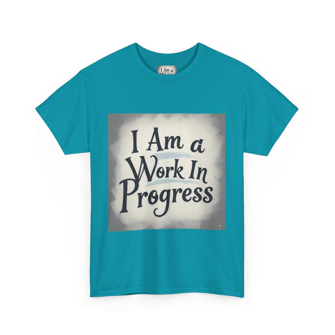 I Am A Work In Progress Tee