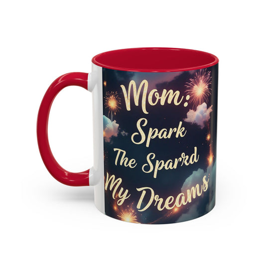 Mom: The Spark Behind My Dreams
