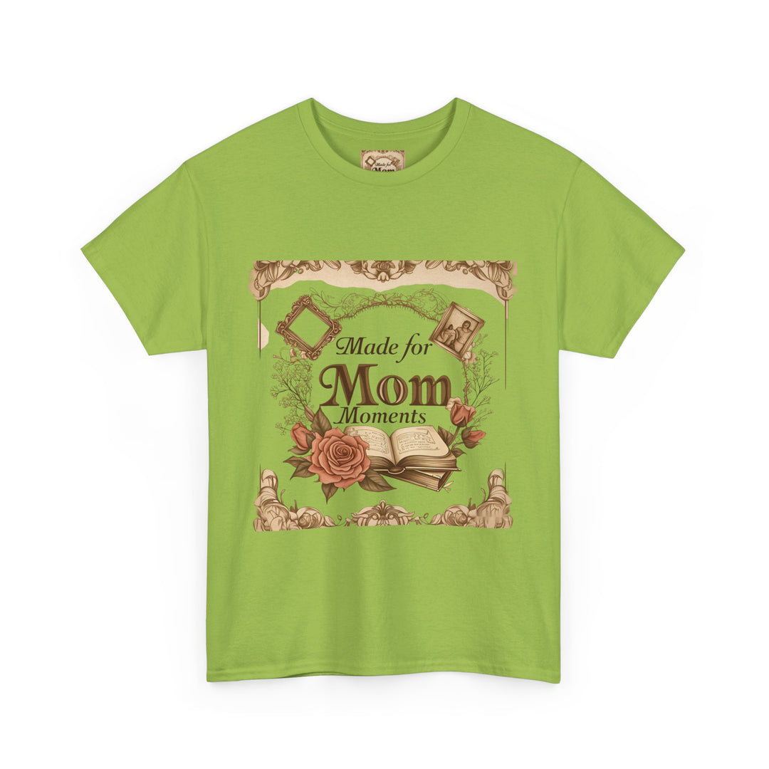Made for Mom Moments