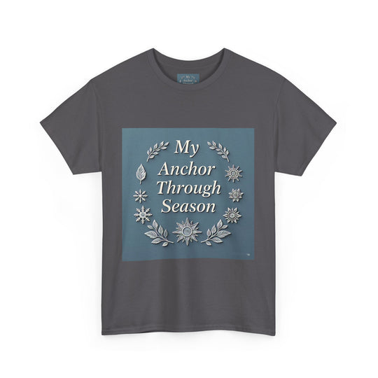 My Anchor Through Every Season