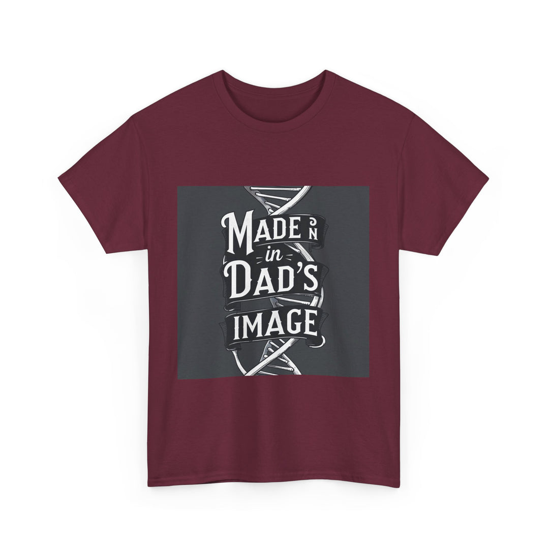 Made in Dad’s Image