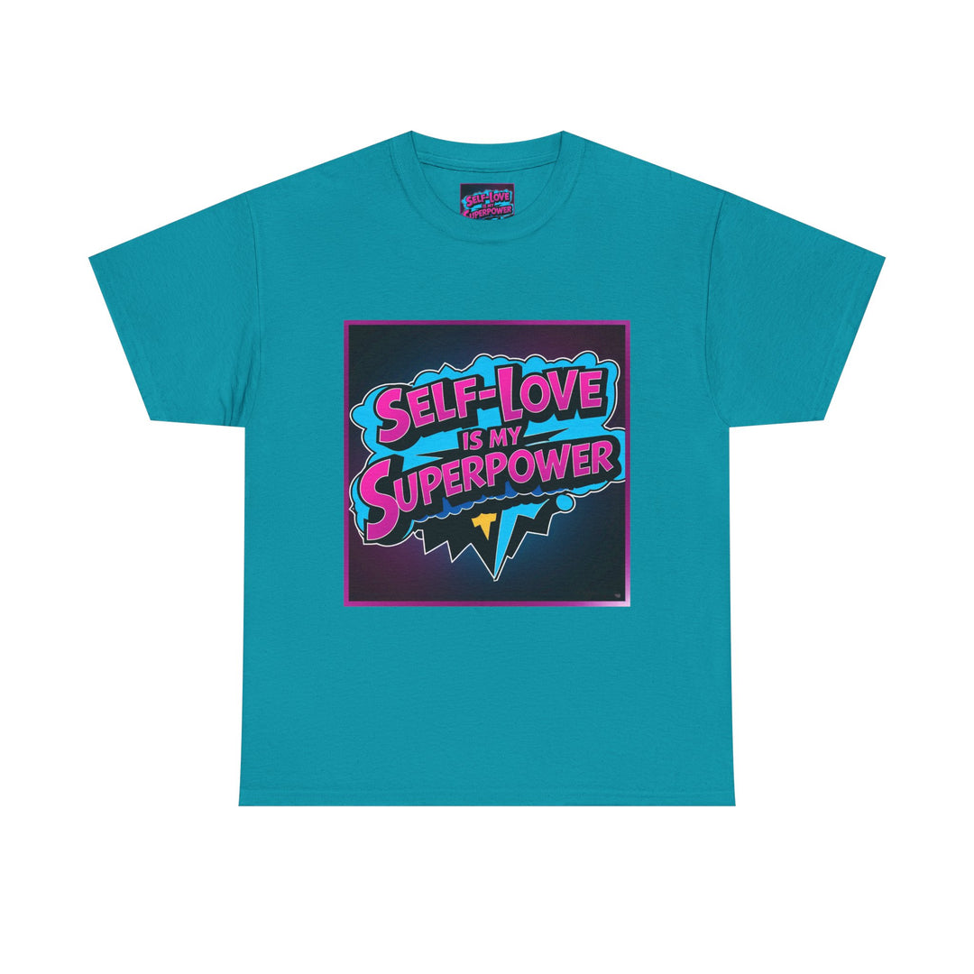 Self-Love Is My Superpower Tee
