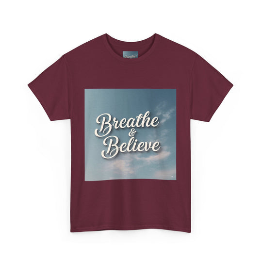 Breathe & Believe T-Shirt – anxiety relief clothing