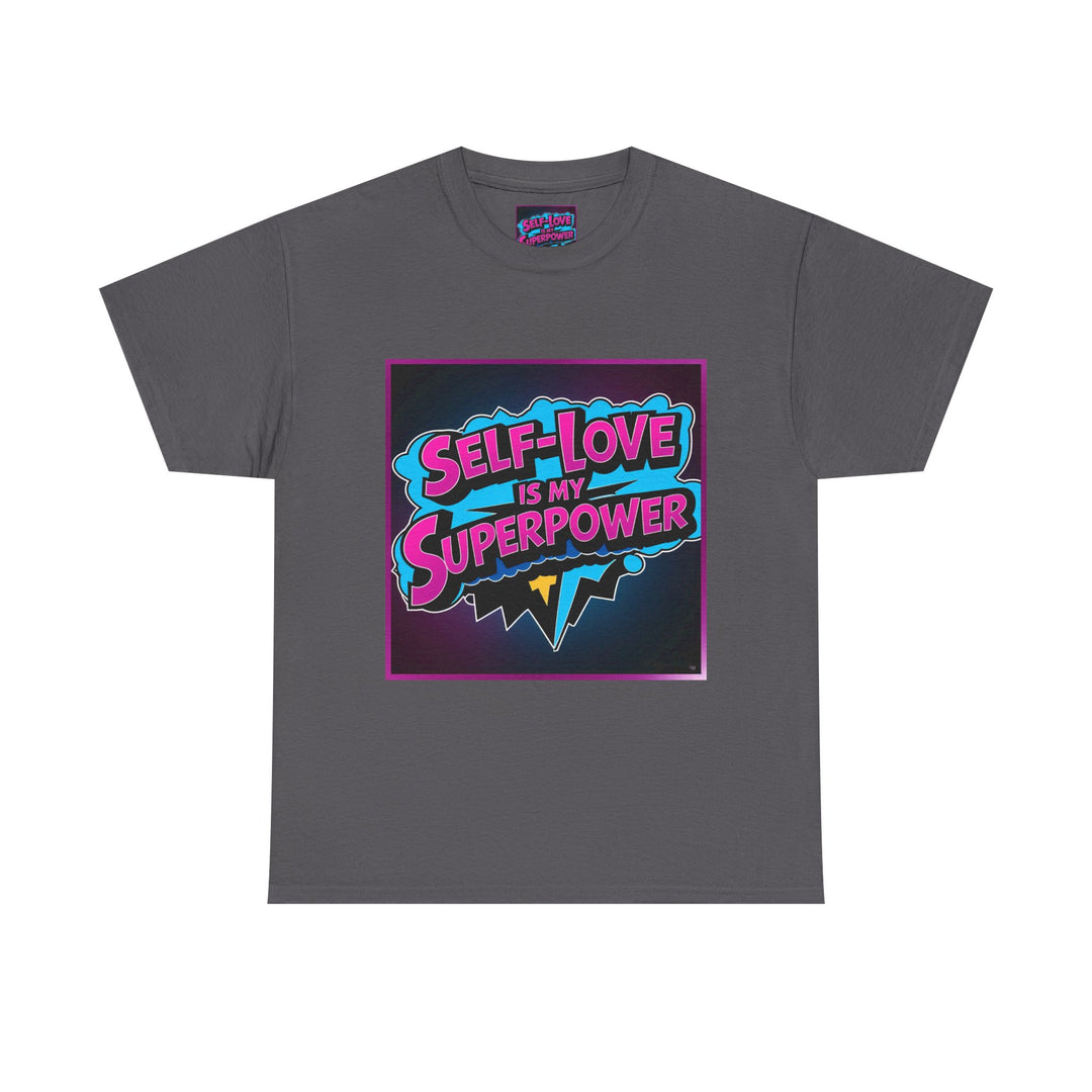 Self-Love Is My Superpower Tee