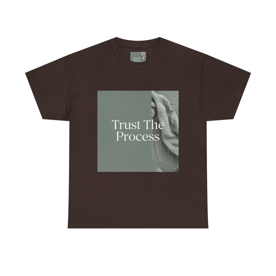 Trust The Process Tee