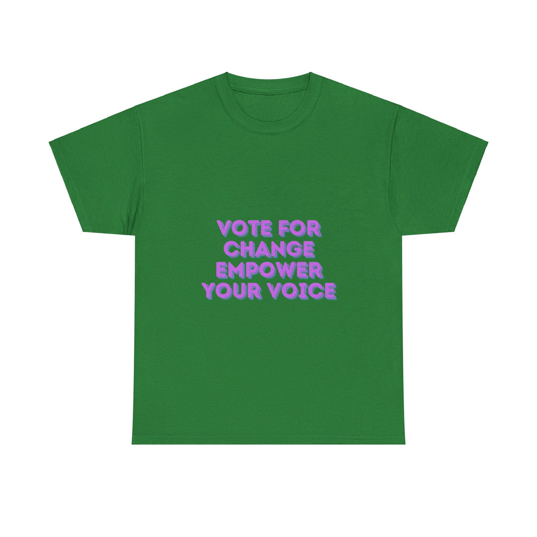 Vote for Change T-Shirt - Empower Your Voice