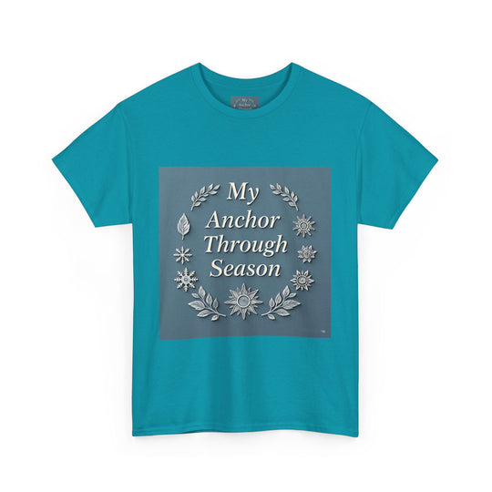 My Anchor Through Every Season