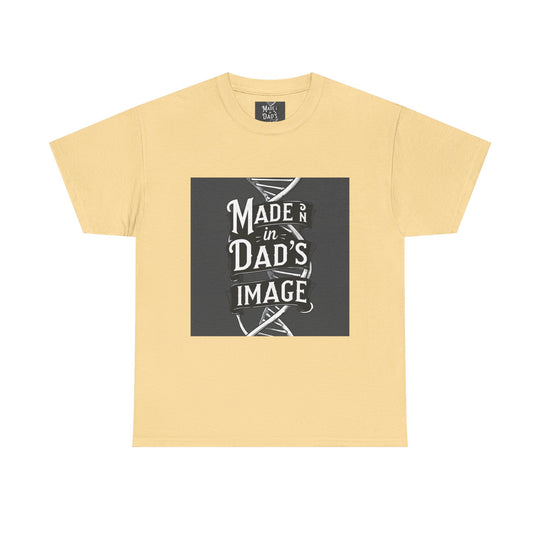 Made in Dad’s Image