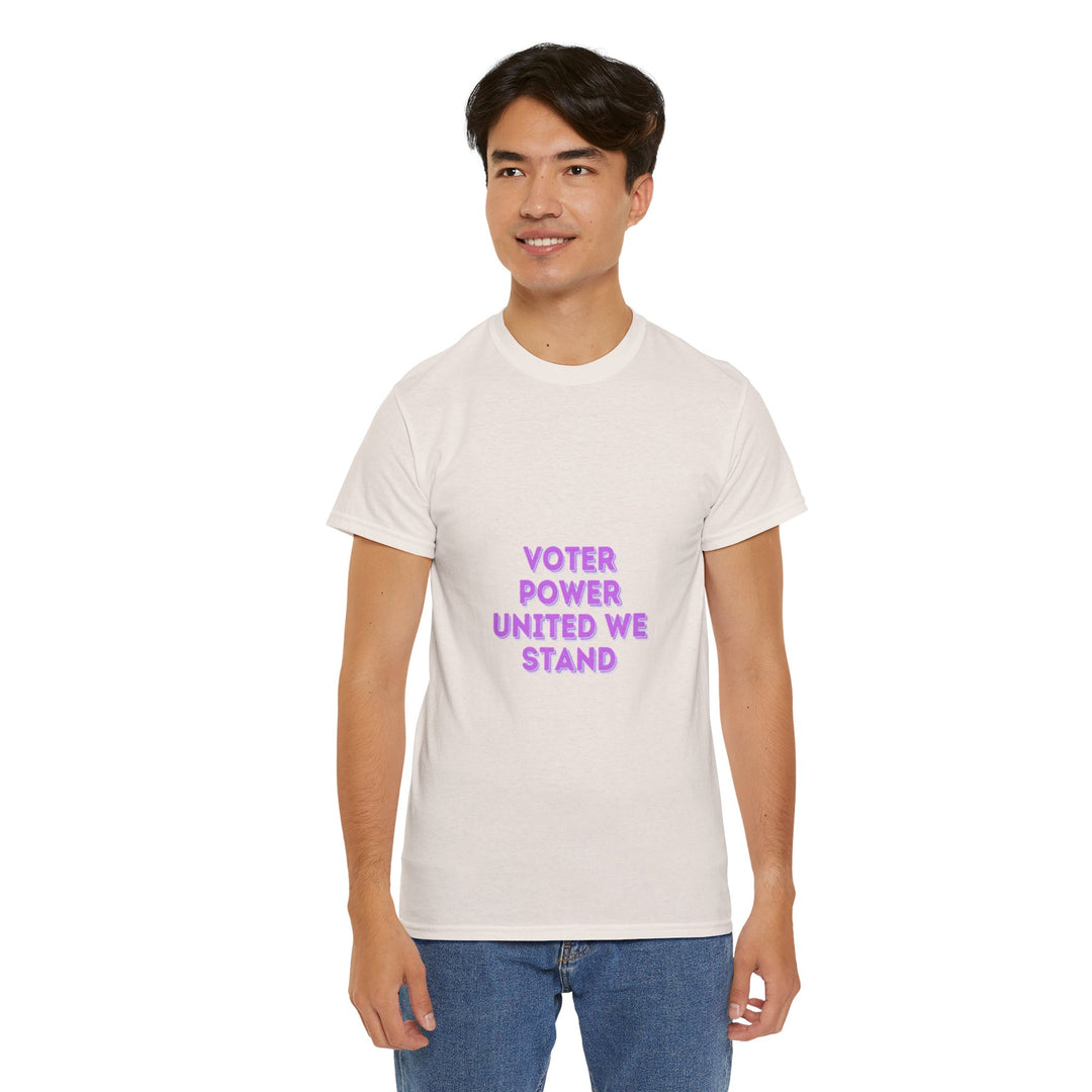 Voter Power T-Shirt - United We Stand