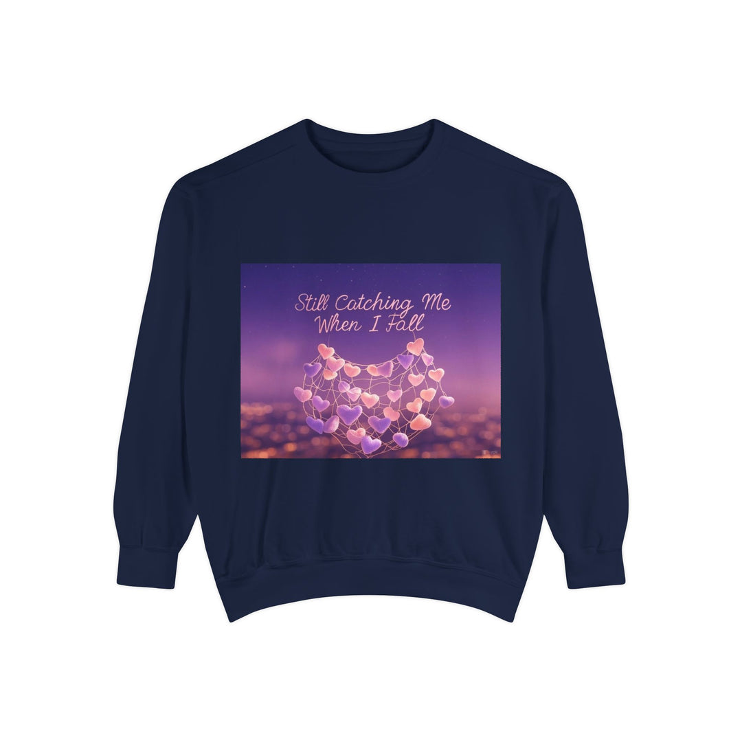 Still Catching Me When I Fall – mother always catches me sweatshirt