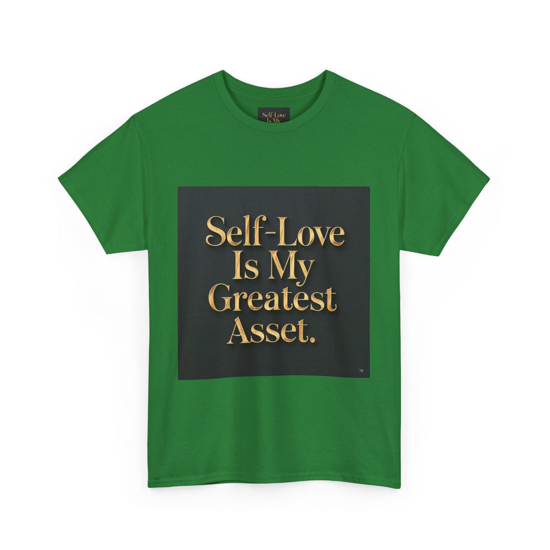 Self-Love Is My Greatest Asset Tee