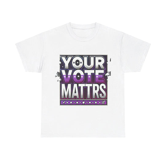 Women's Voter Tee - Your Voice Matters - Creative Canvas Corner