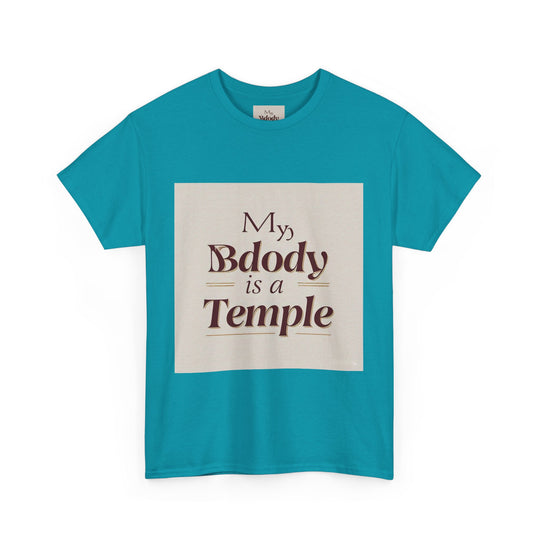My Body Is A Temple Tee