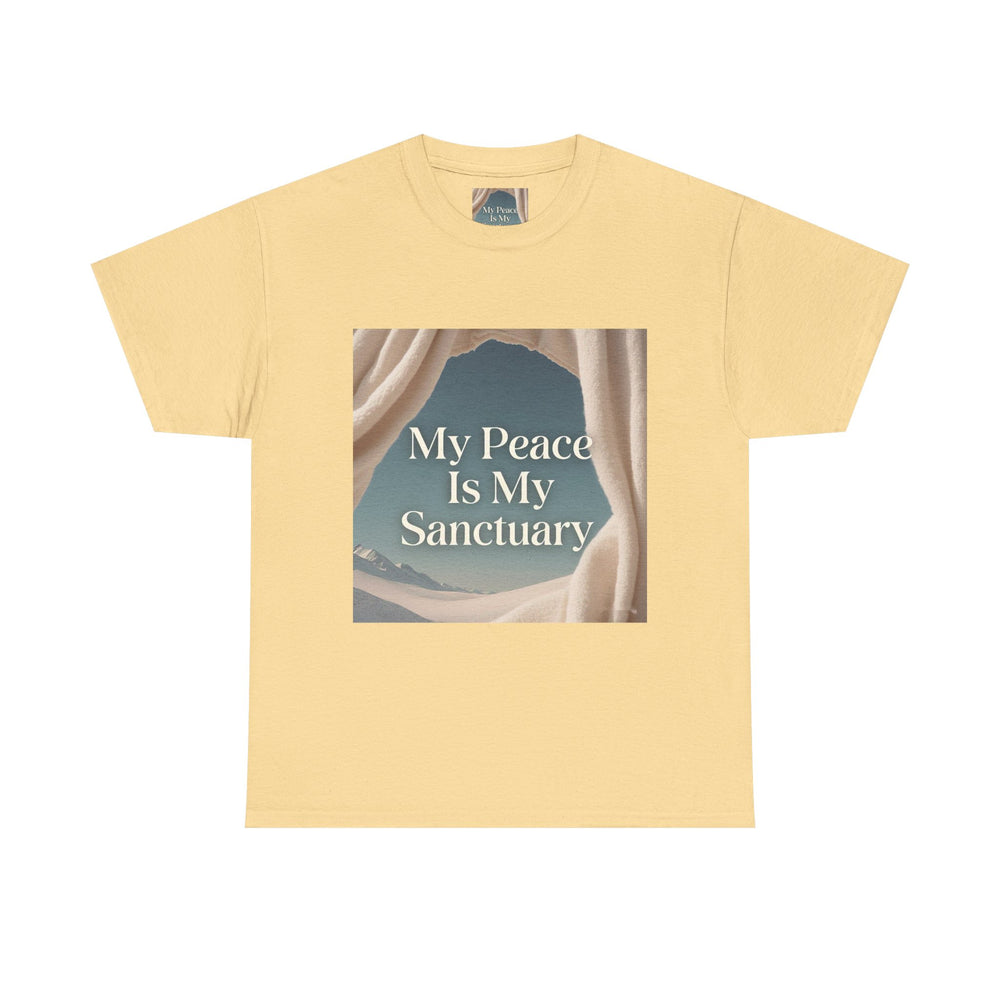 My Peace Is My Sanctuary Tee