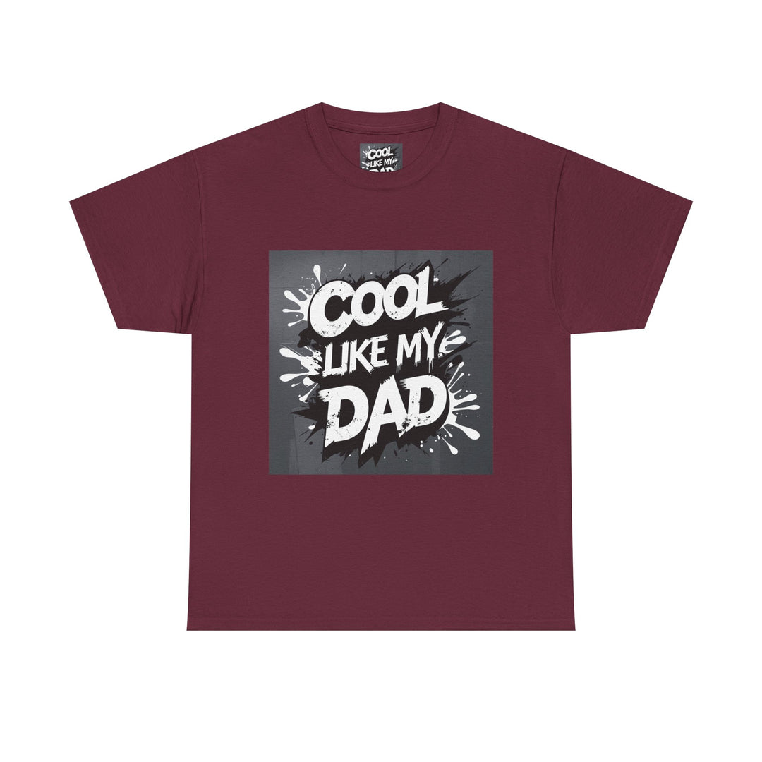 Cool Like My Dad – Father-Son Style Tee