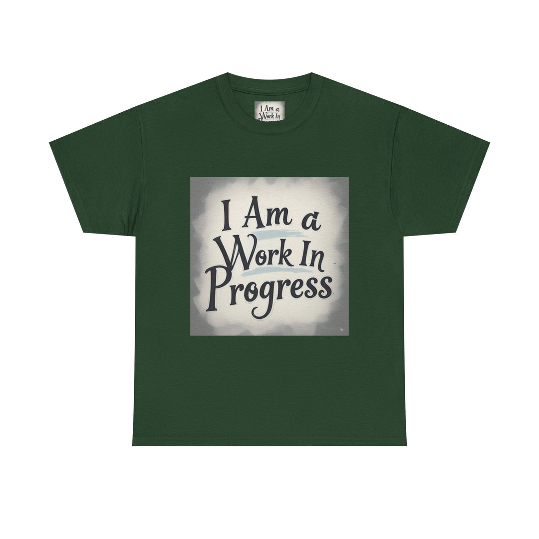 I Am A Work In Progress Tee