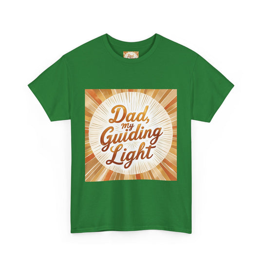 My Guiding Light – Dad Inspirational Shirt