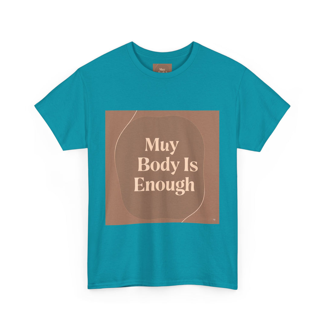 My Body Is Enough Tee