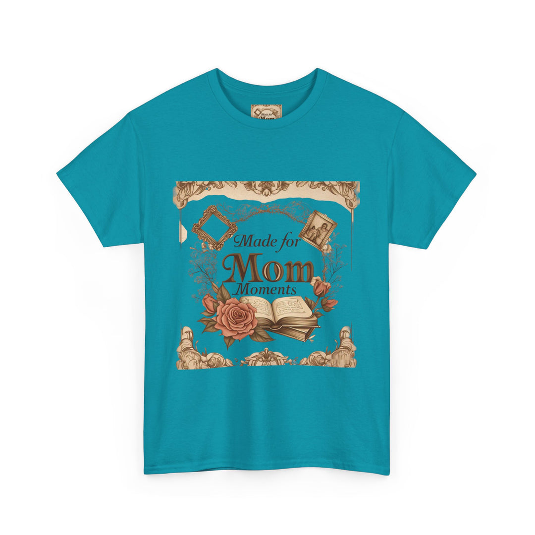 Made for Mom Moments
