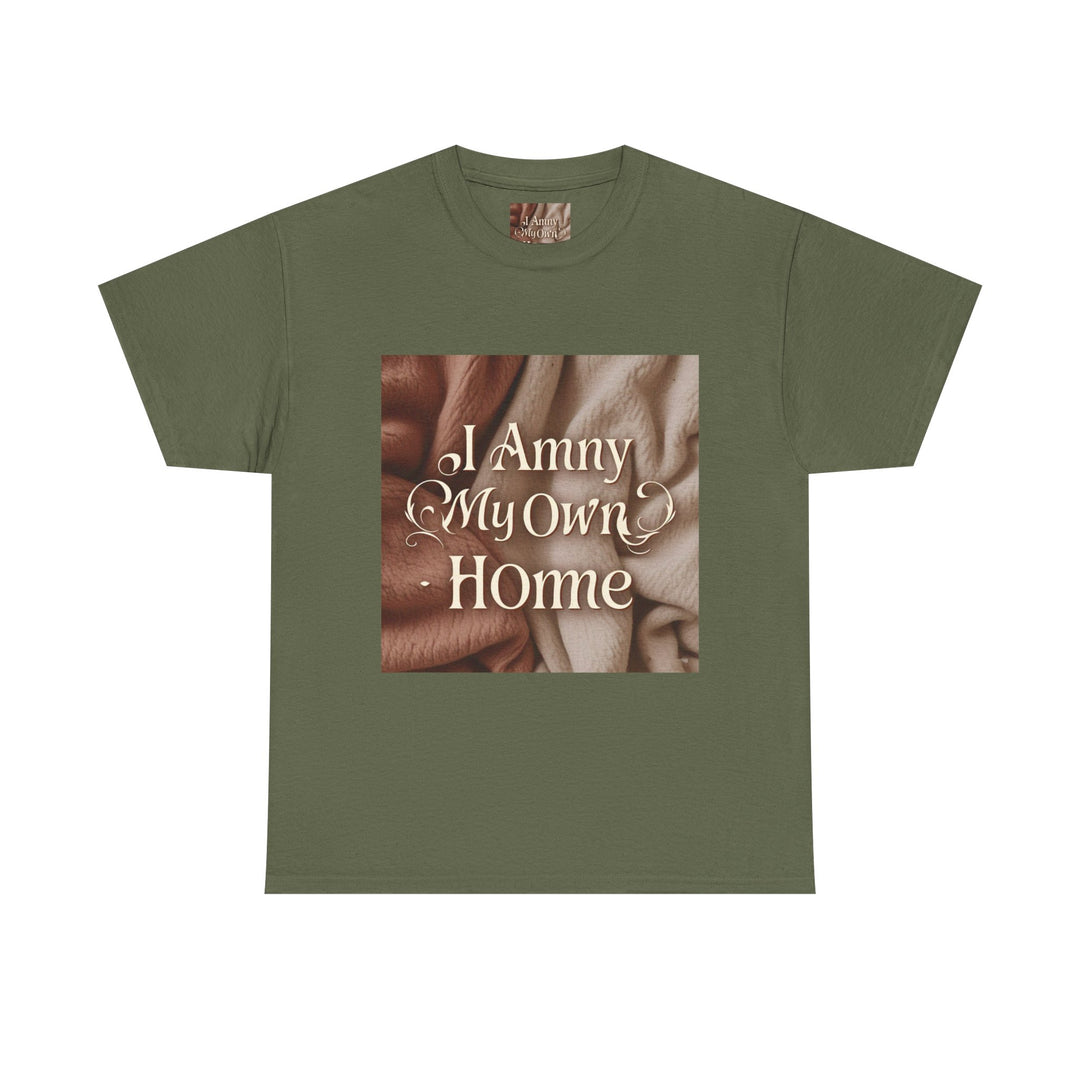 I Am My Own Home Tee