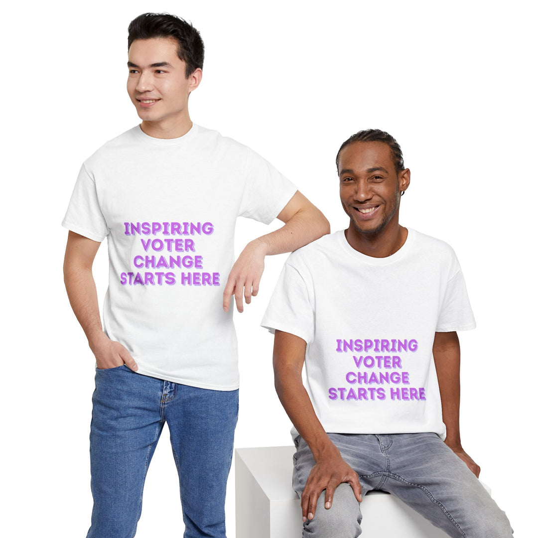 Inspiring Voter T-Shirt - Change Starts Here