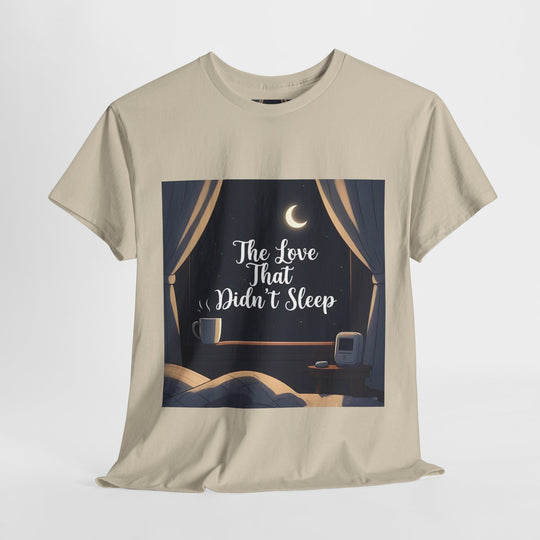 The Love That Didn’t Sleep