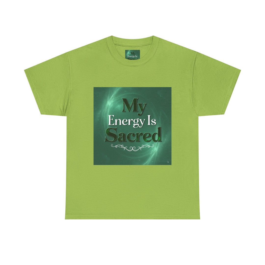 My Energy Is Sacred Tee