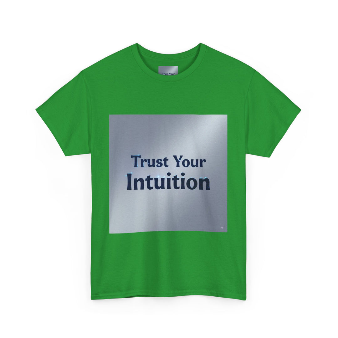 Trust Your Intuition T-Shirt – guided by intuition tee