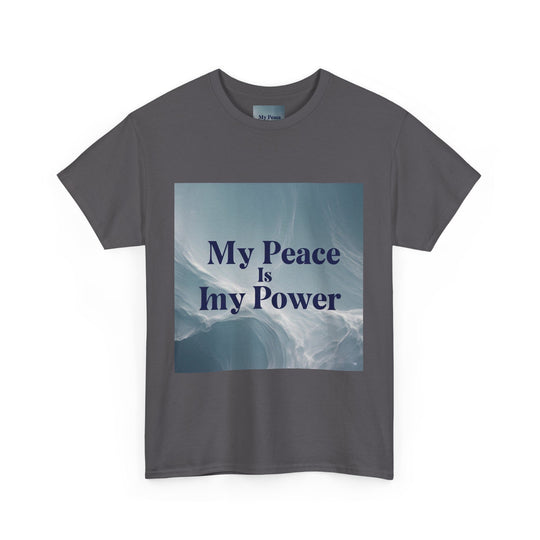 My Peace Is My Power Tee