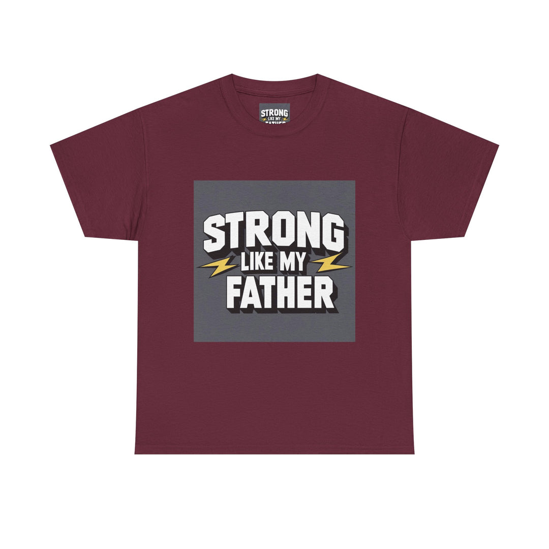 Strong Like My Father – fatherhood power message