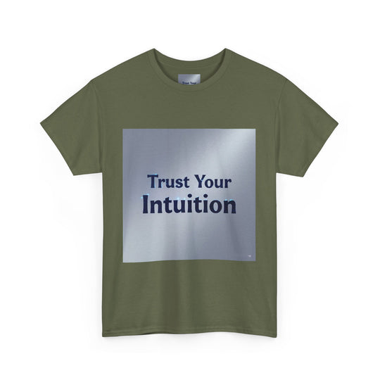 Trust Your Intuition T-Shirt – trending tshirts self love