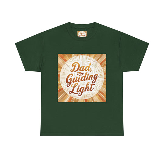 My Guiding Light – Dad Inspirational Shirt