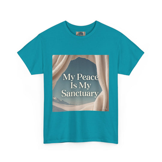 My Peace Is My Sanctuary Tee