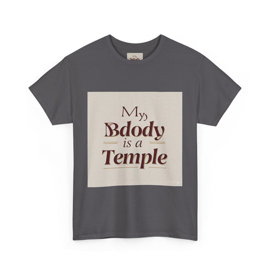 My Body Is A Temple Tee