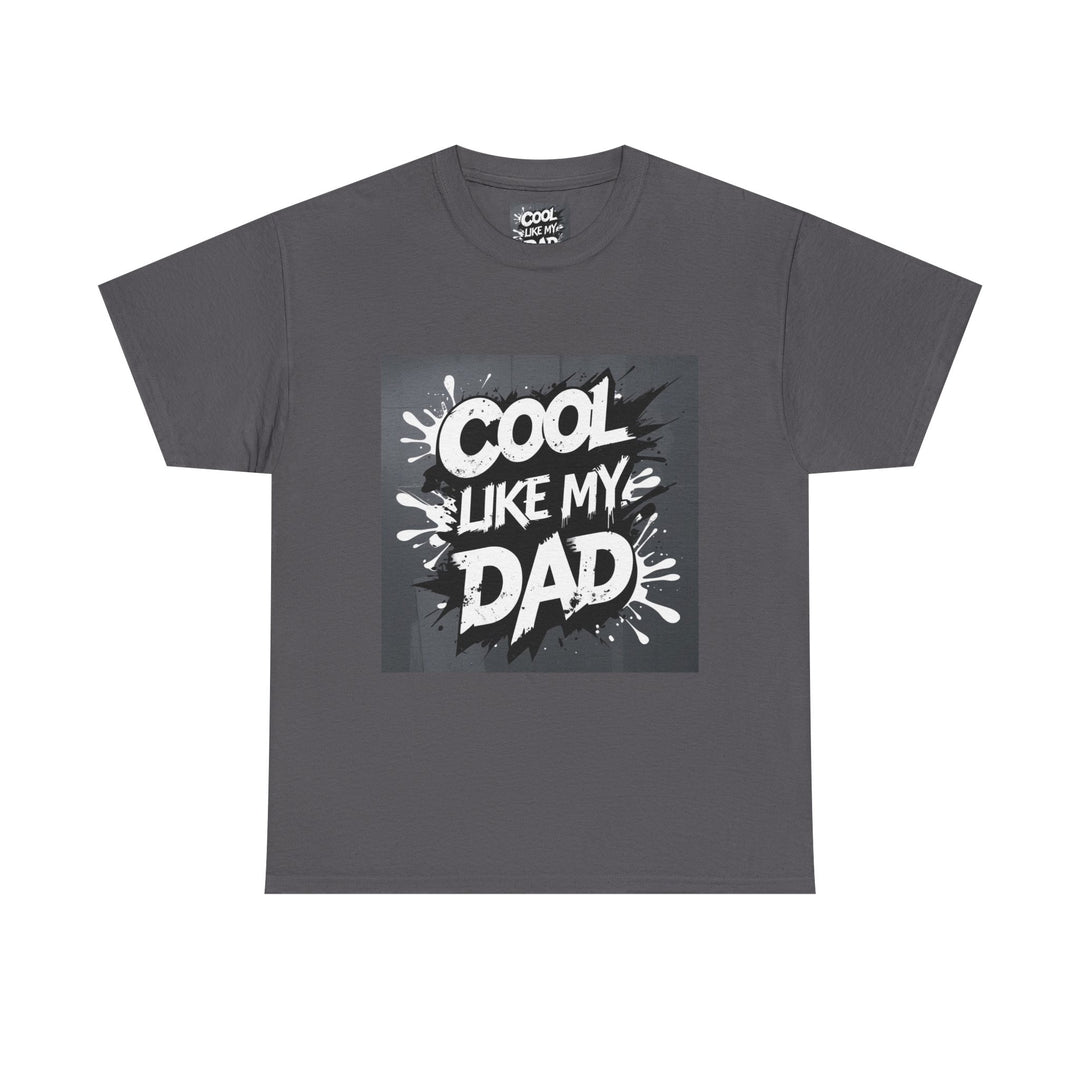 Cool Like My Dad – Father-Son Style Tee