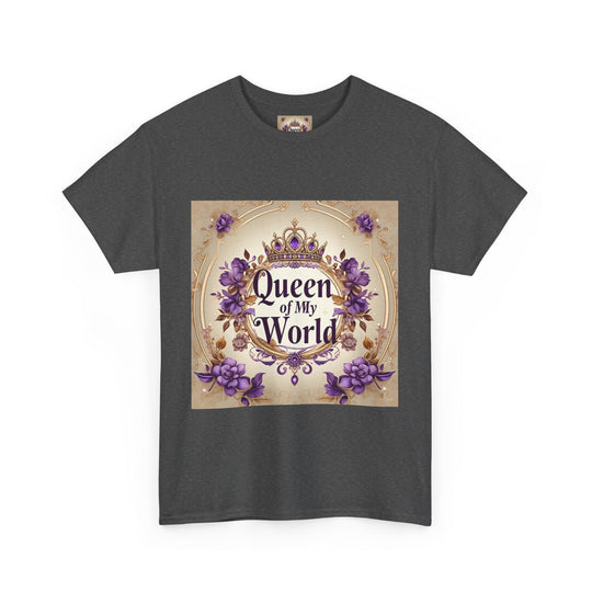 Queen of My World