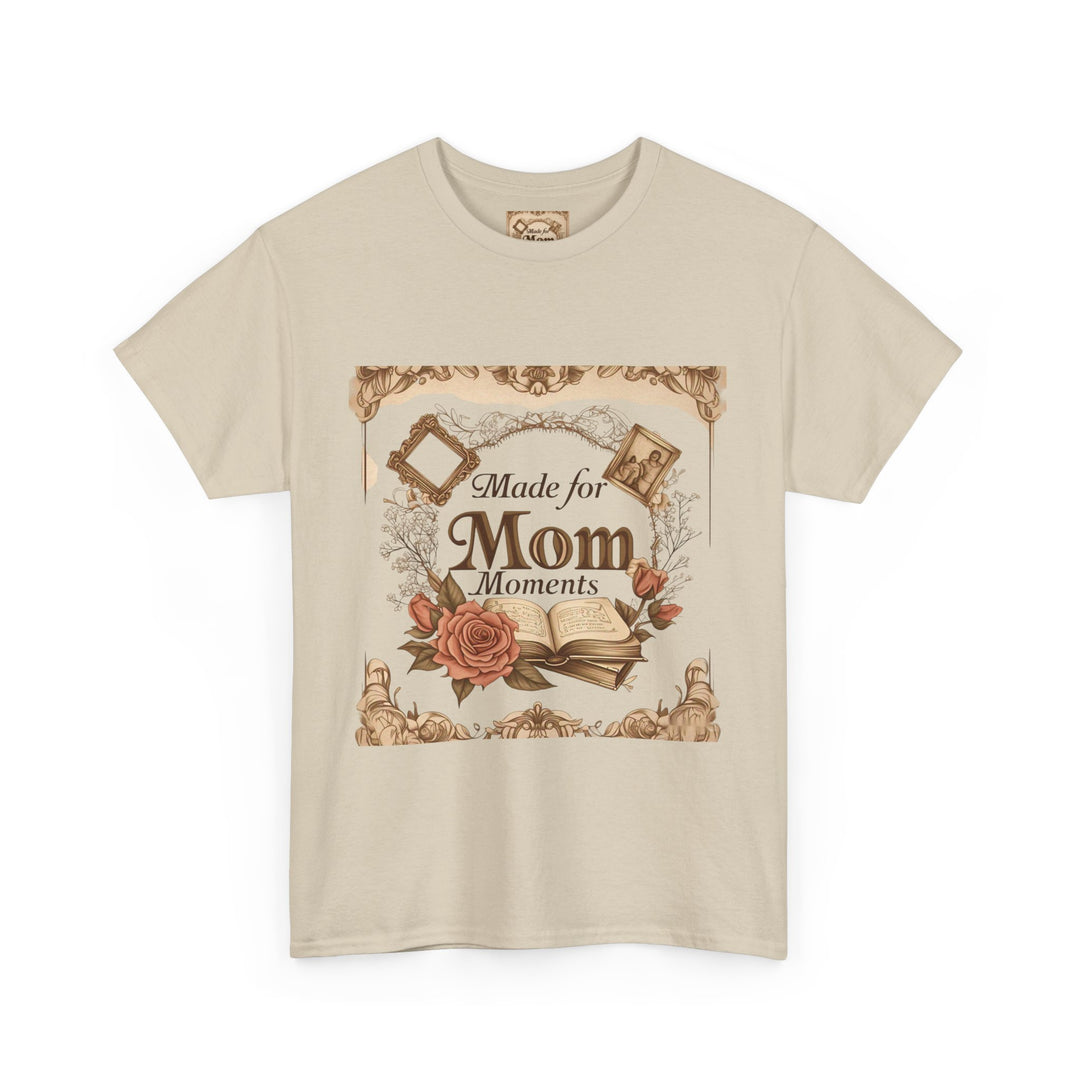 Made for Mom Moments