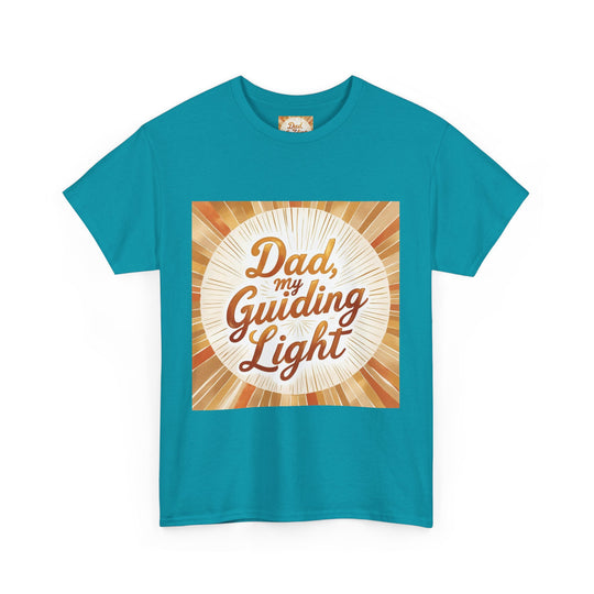 My Guiding Light – Dad Inspirational Shirt