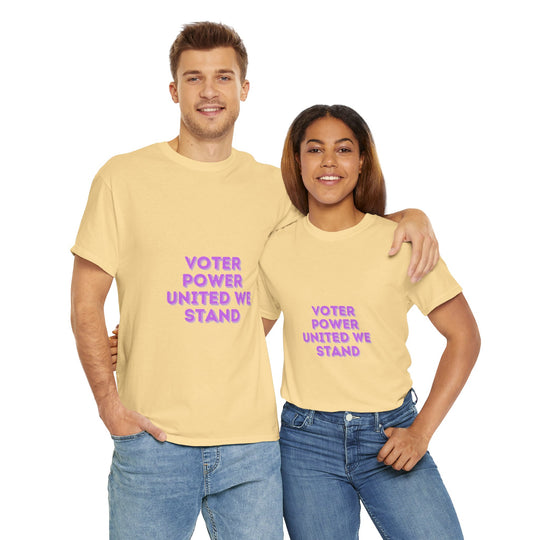 Voter Power T-Shirt - United We Stand