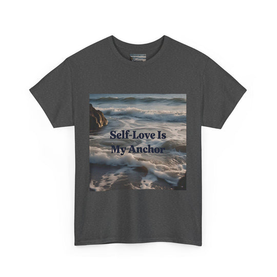 Self-Love Is My Anchor Tee