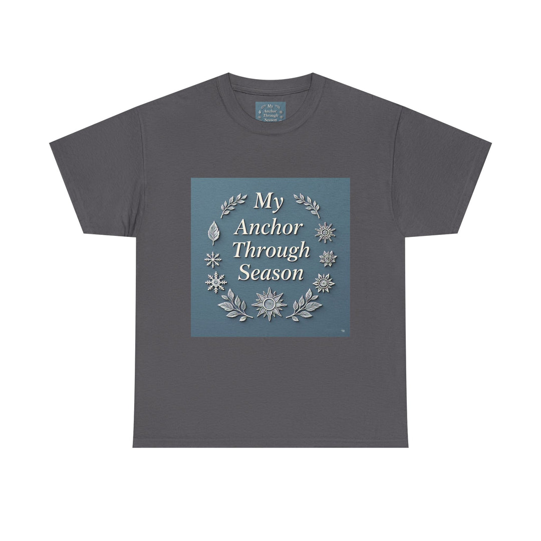 My Anchor Through Every Season