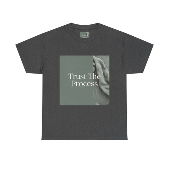 Trust The Process Tee