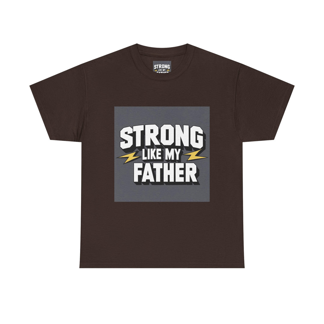 Strong Like My Father – fathers day