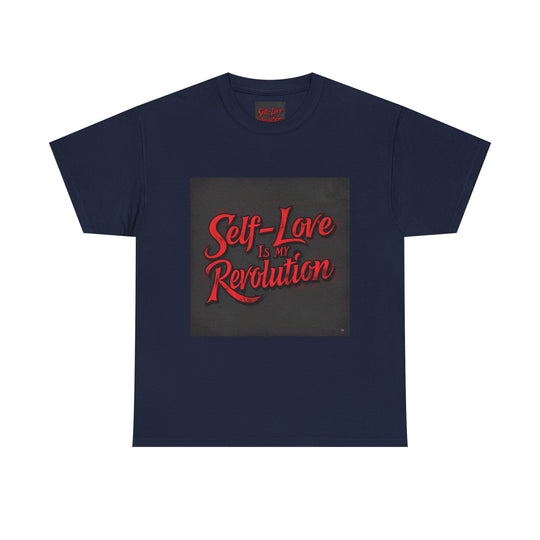 Self-Love Is My Revolution Tee